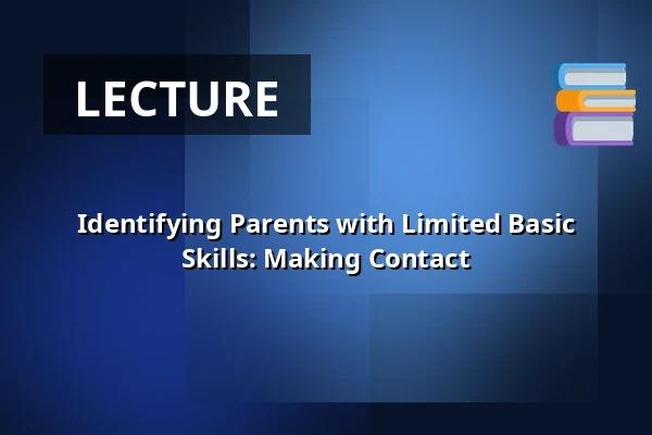 Identifying Parents with Limited Basic Skills: Making Contact — de Bibliotheek Winterswijk, Winterswijk