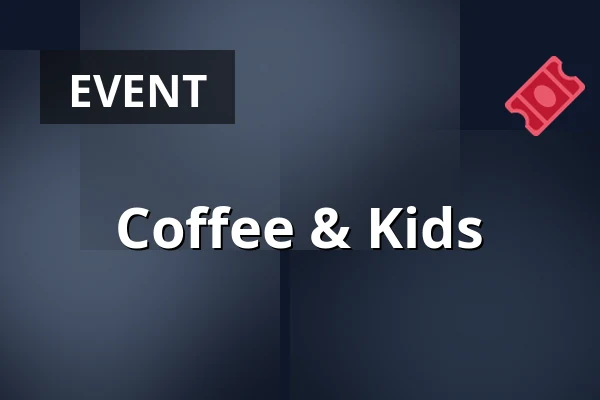 Coffee & Kids — Lienden, Bibliotheek Lienden, Lienden