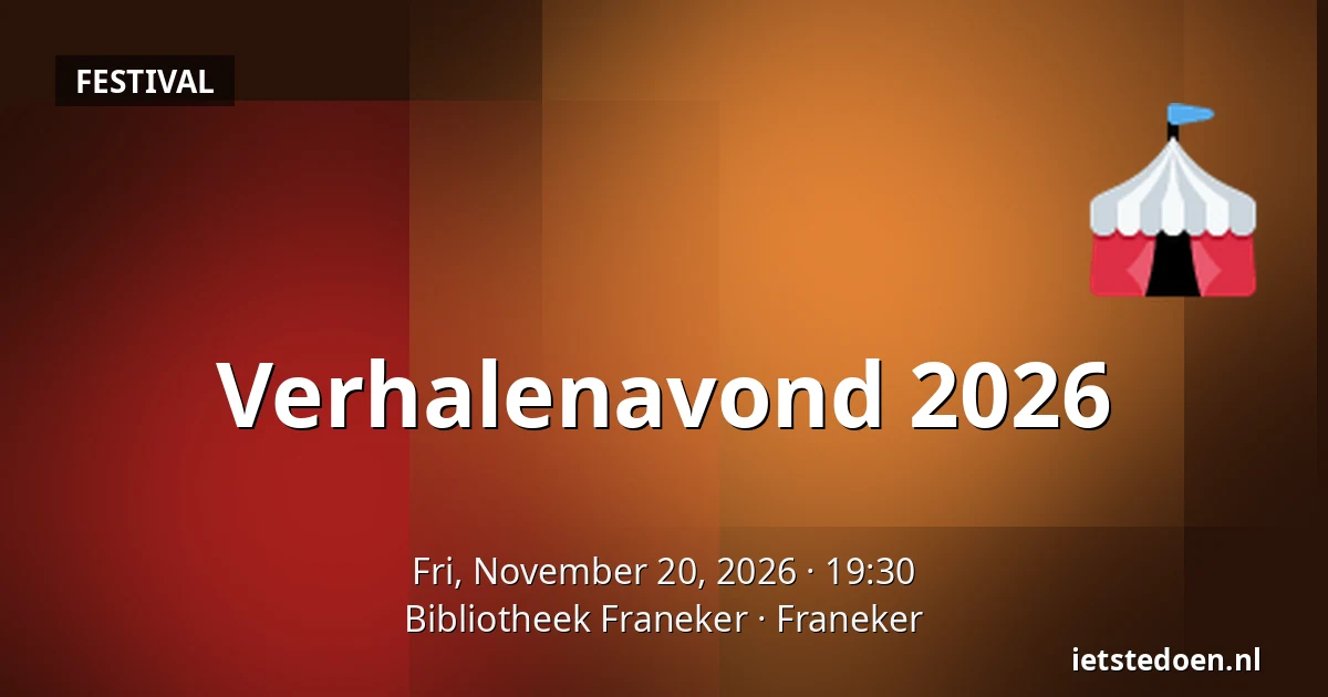 Verhalenavond 2026 — Bibliotheek Franeker, Franeker