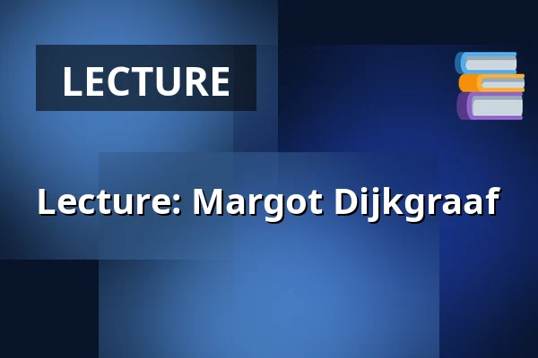 Lecture: Margot Dijkgraaf — Boekhandel Dominicanen Maastricht, Maastricht