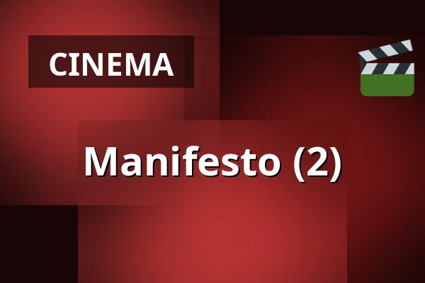 Manifesto (2) β Filmhuis Breda, Breda
