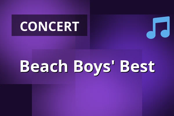 Beach Boys' Best — Poppodium De Bosuil, Weert