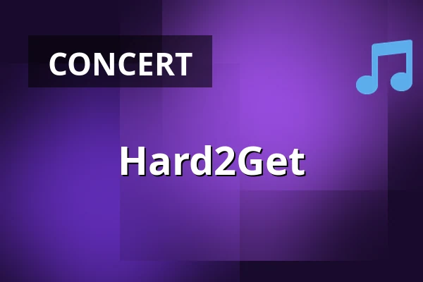Hard2Get — Poppodium De Bosuil, Weert