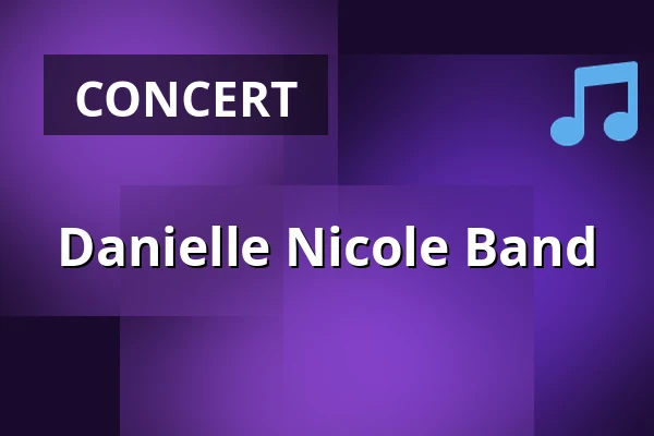 Danielle Nicole Band — Poppodium De Bosuil, Weert
