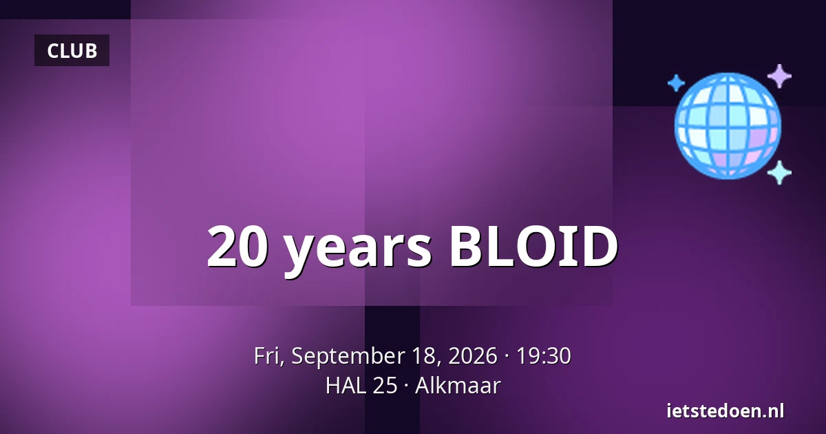 20 years BLOID — HAL 25, Alkmaar