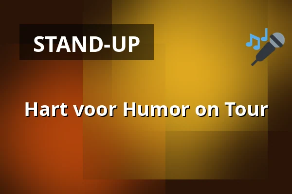 Hart voor Humor on Tour — De Heeren van Berg en Dal, Berg en Dal
