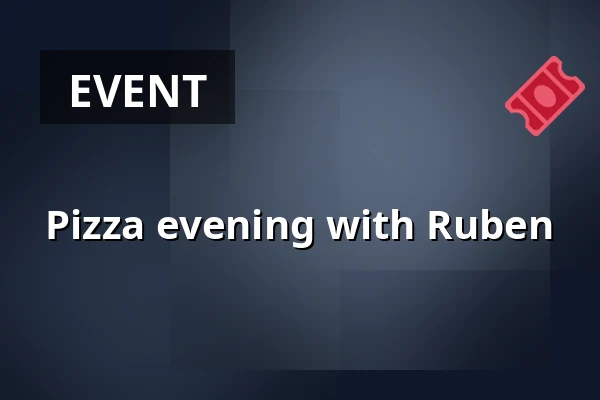 Pizza evening with Ruben — Landje van De Boer, Overveen