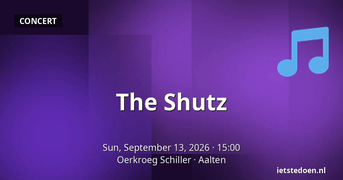 The Shutz — Oerkroeg Schiller, Aalten