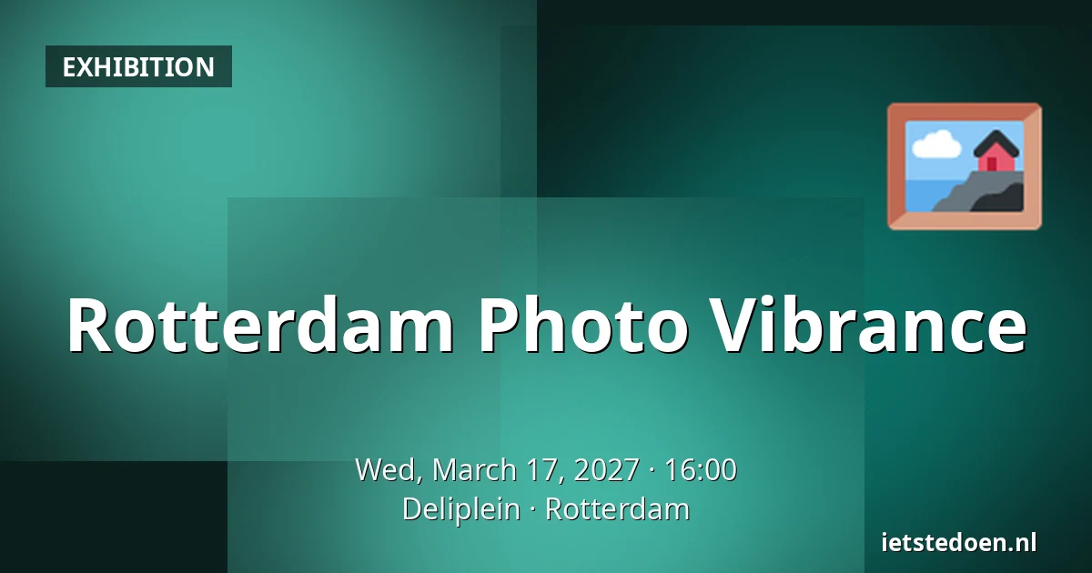 Rotterdam Photo Vibrance — Deliplein, Rotterdam