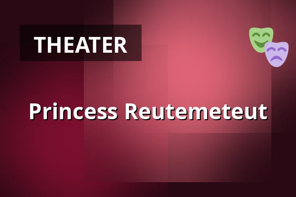 Princess Reutemeteut — Plein Theater, Amsterdam