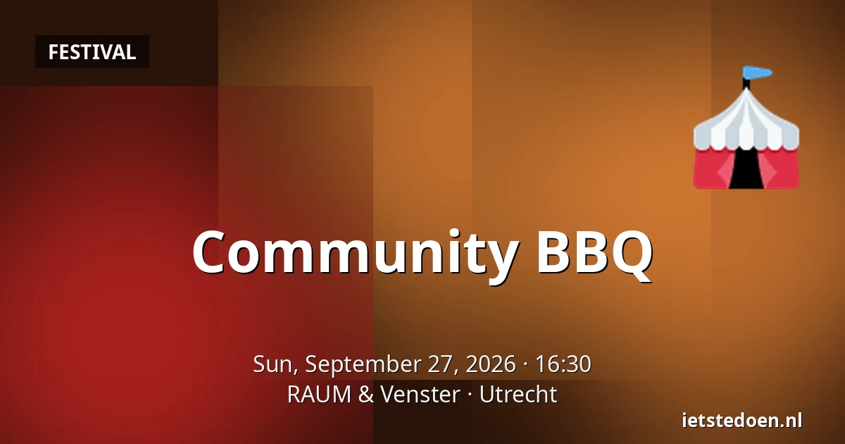 Community BBQ — RAUM & Venster, Utrecht