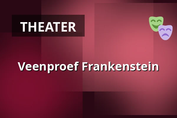 Veenproef Frankenstein β Scheltema, Leiden