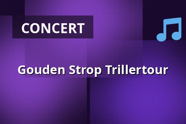 Gouden Strop Trillertour — Bibliotheek Meijel, Meijel