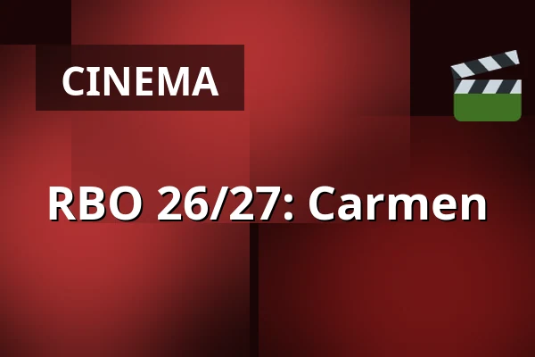 RBO 26/27: Carmen β fiZi (filmtheater Zierikzee), Zierikzee