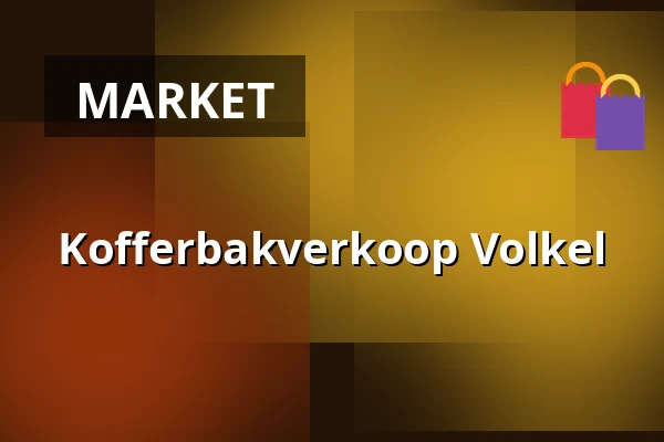Kofferbakverkoop Volkel — Heikantsepad Volkel, Volkel
