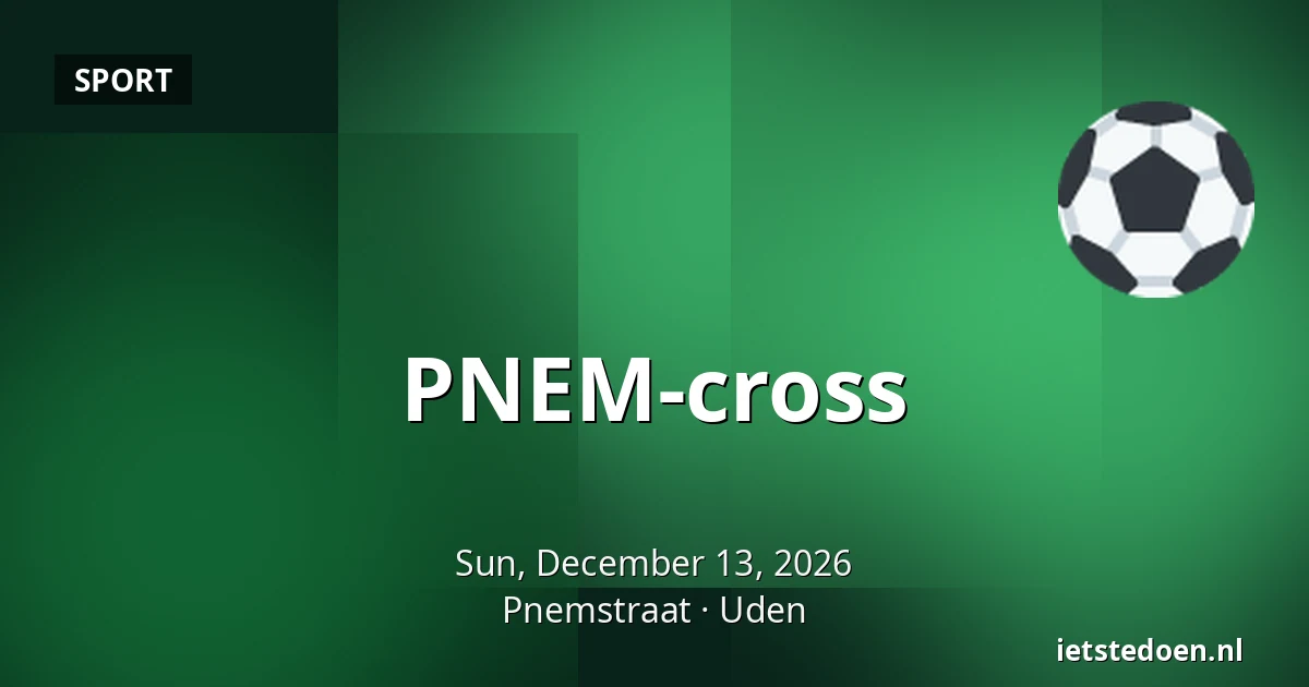 PNEM-cross — Pnemstraat, Uden