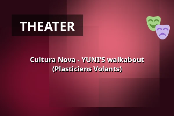 Cultura Nova - YUNI'S walkabout (Plasticiens Volants) — Vijverpark Brunssum, Brunssum