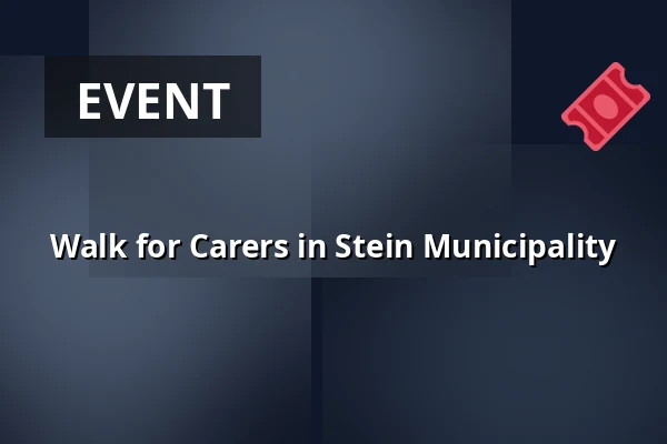 Walk for Carers in Stein Municipality — Gasterie de Fontein, Stein