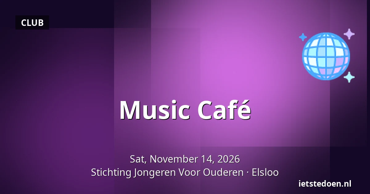 Music Café — Stichting Jongeren Voor Ouderen, Elsloo