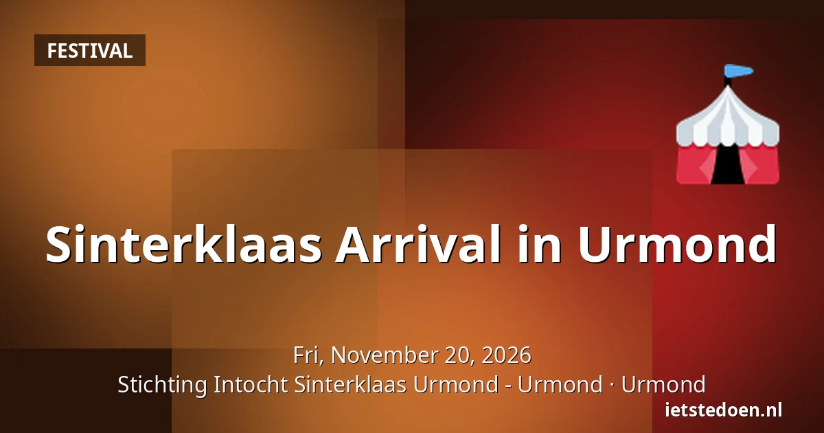 Sinterklaas Arrival in Urmond — Stichting Intocht Sinterklaas Urmond - Urmond, Urmond