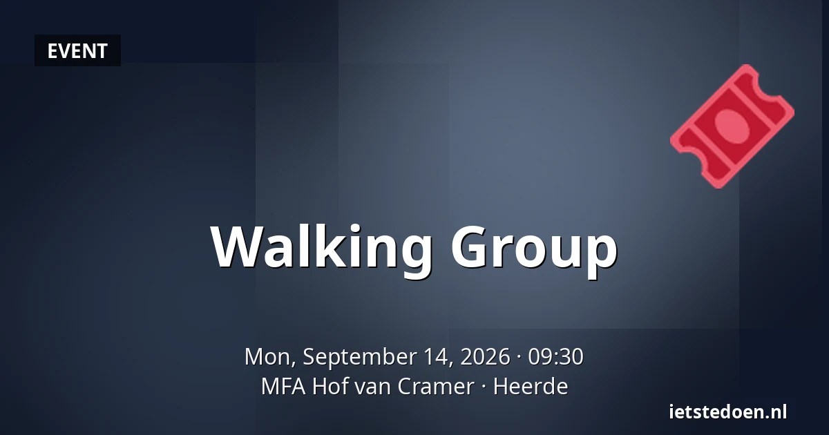 Walking Group — MFA Hof van Cramer, Heerde