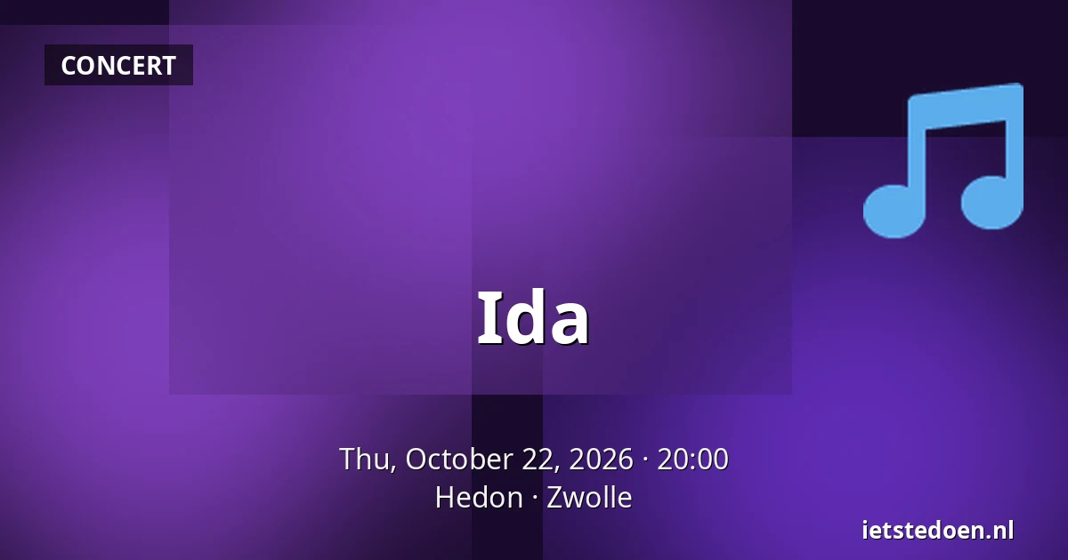 Ida — Hedon, Zwolle