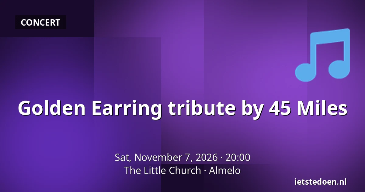 Golden Earring tribute by 45 Miles — The Little Church, Almelo