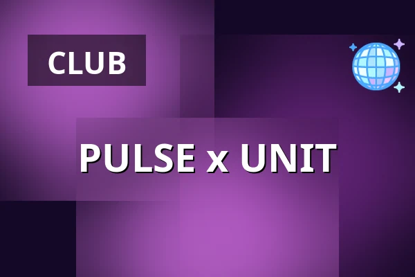 PULSE x UNIT — MEZZ, Breda