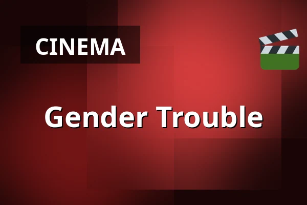 Gender Trouble — WORM, Rotterdam