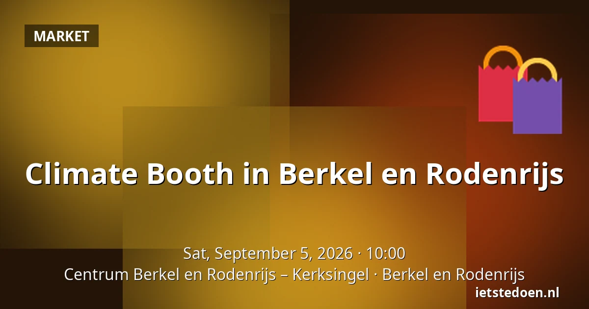 Climate Booth in Berkel en Rodenrijs — Centrum Berkel en Rodenrijs – Kerksingel, Berkel en Rodenrijs
