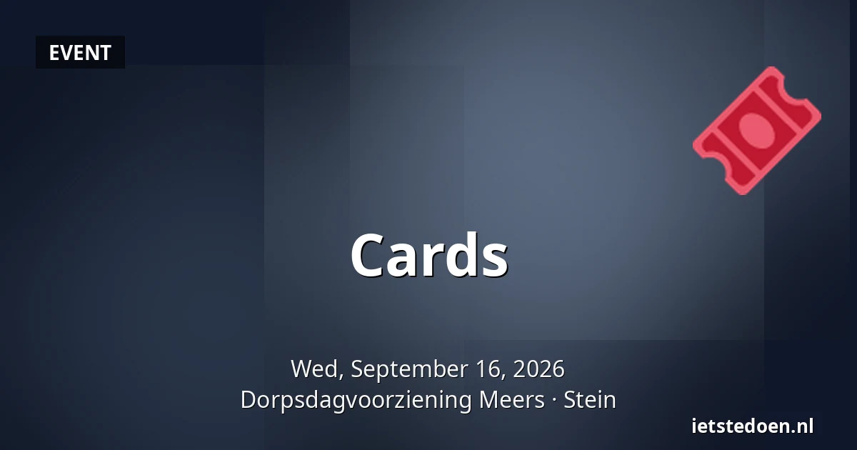 Cards — Dorpsdagvoorziening Meers, Stein