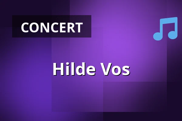 Hilde Vos — Dorpshuis De Schalm Westwoud, Westwoud