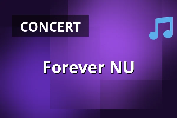 Forever NU — Poppodium De Bosuil, Weert