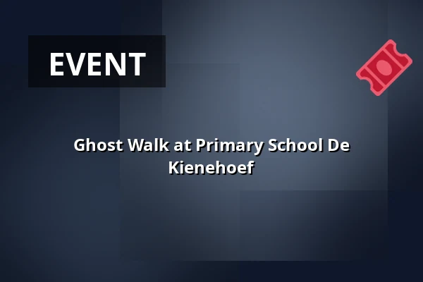 Ghost Walk at Primary School De Kienehoef — Schansweg Uden, Uden