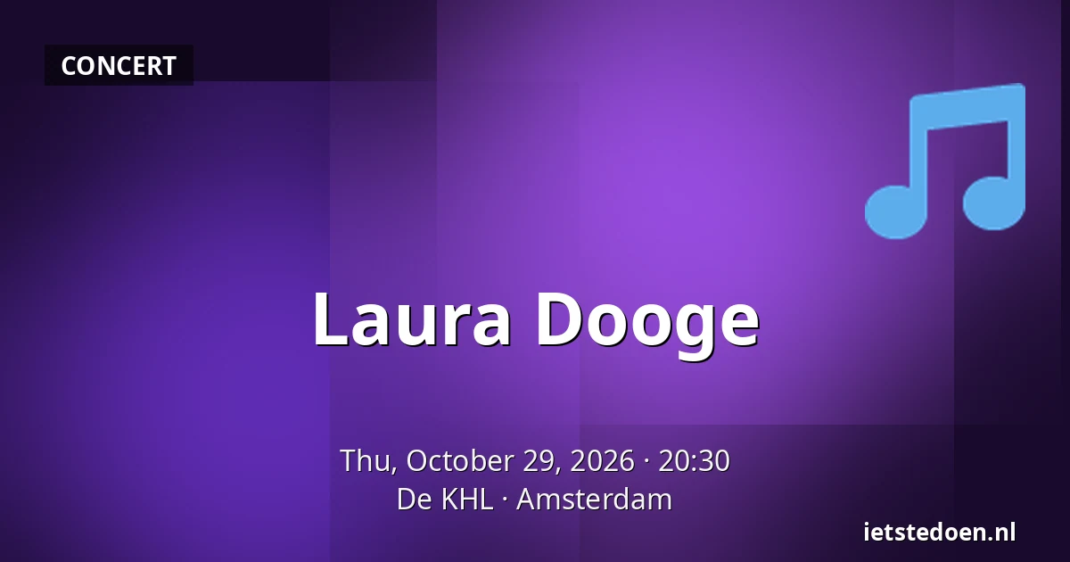 Laura Dooge — De KHL, Amsterdam