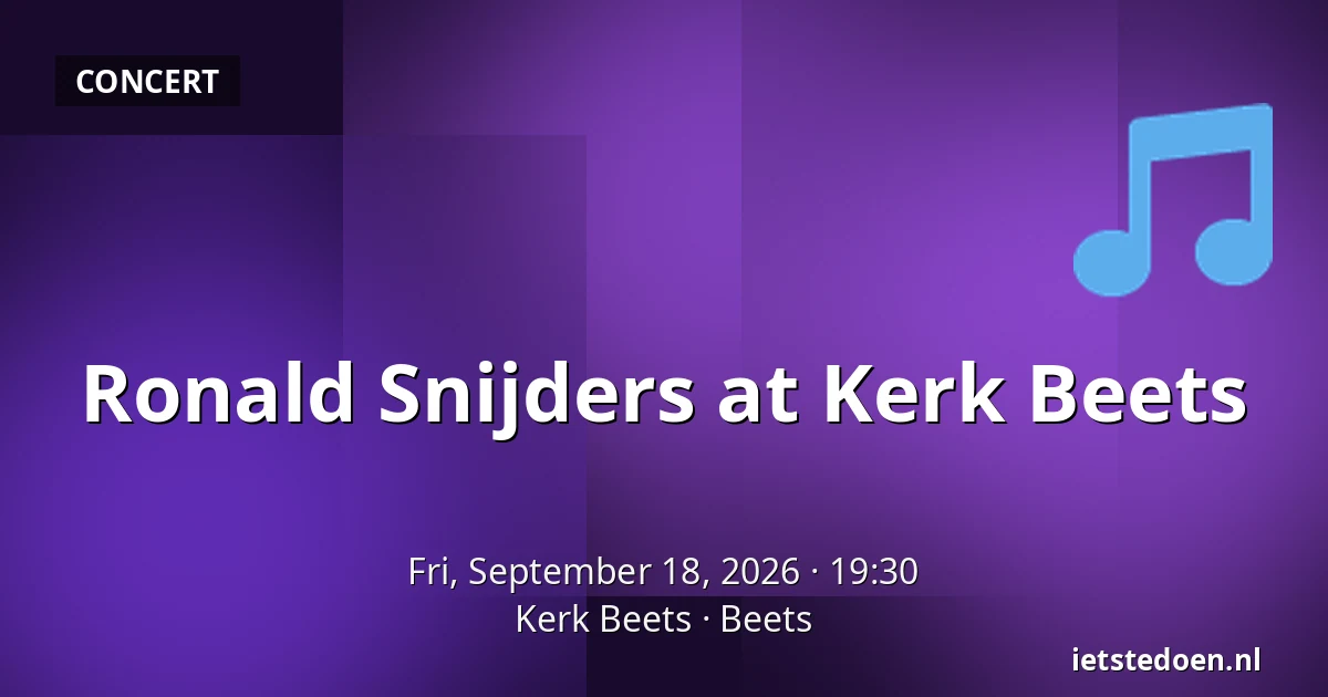 Ronald Snijders at Kerk Beets — Kerk Beets, Beets