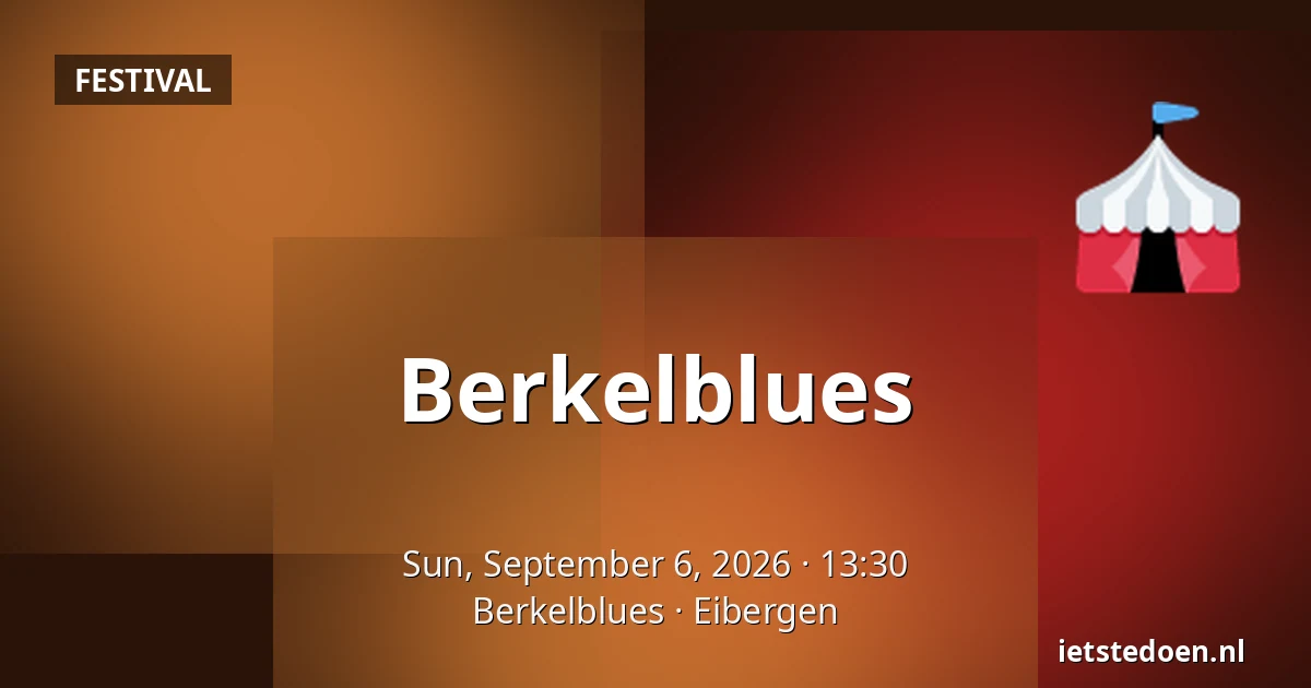 Berkelblues — Berkelblues, Eibergen