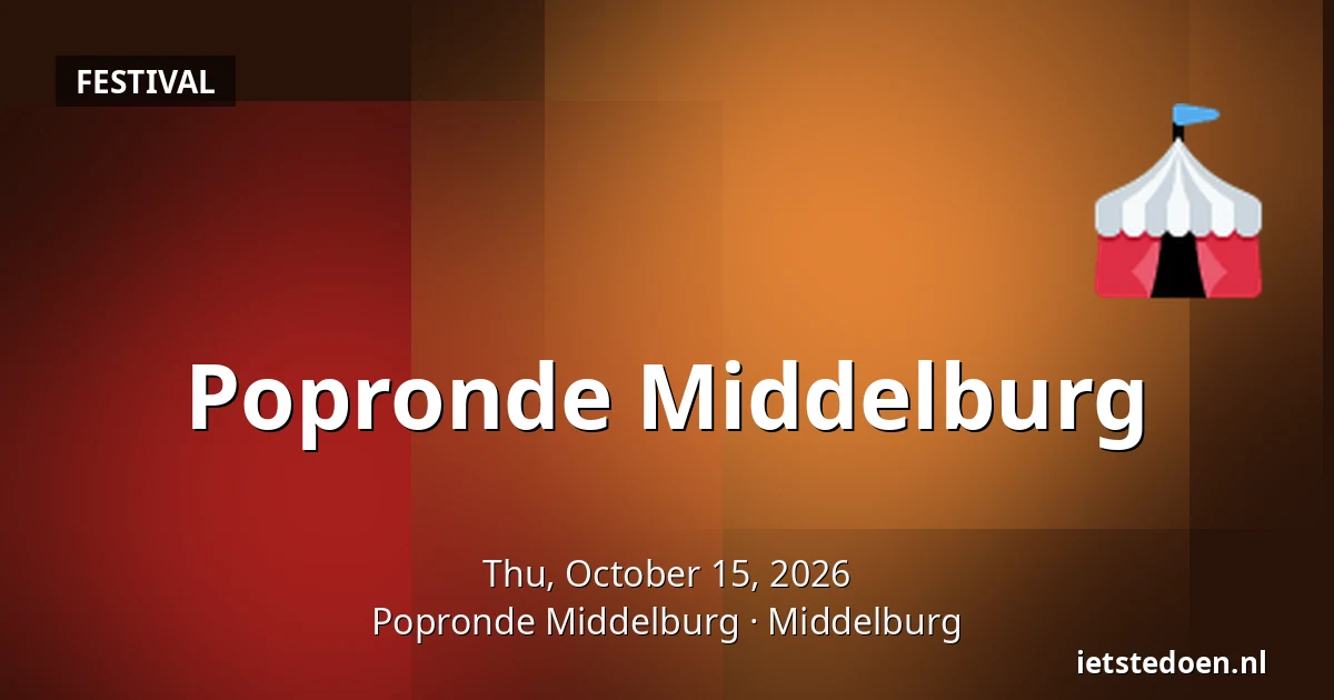 Popronde Middelburg — Popronde Middelburg, Middelburg