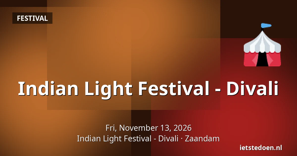 Indian Light Festival - Divali — Indian Light Festival - Divali, Zaandam