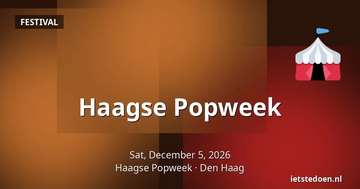 Haagse Popweek — Haagse Popweek, The Hague