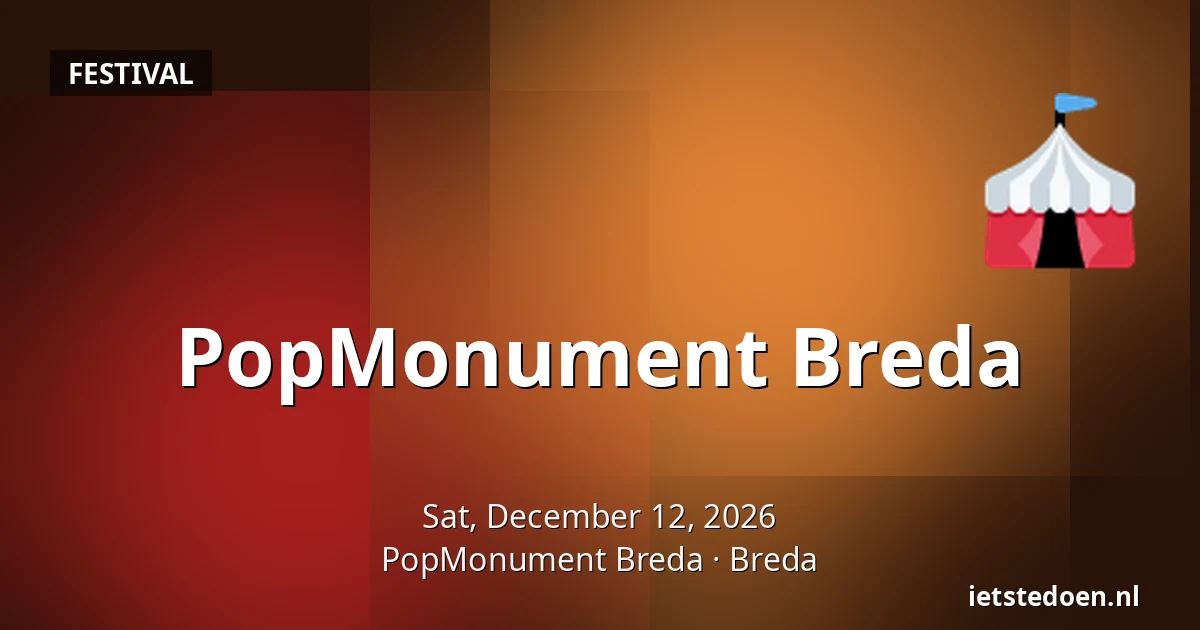 PopMonument Breda — PopMonument Breda, Breda