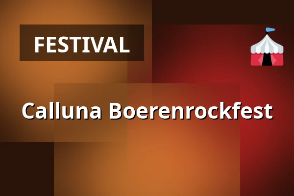 Calluna Boerenrockfest β Calluna Boerenrockfest, Ommen