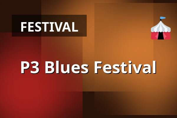 P3 Blues Festival — P3 Bluesfestival, Purmerend