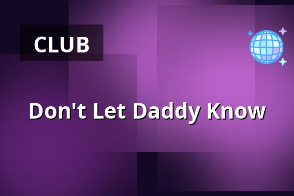 Don't Let Daddy Know — Don't Let Daddy Know, Amsterdam