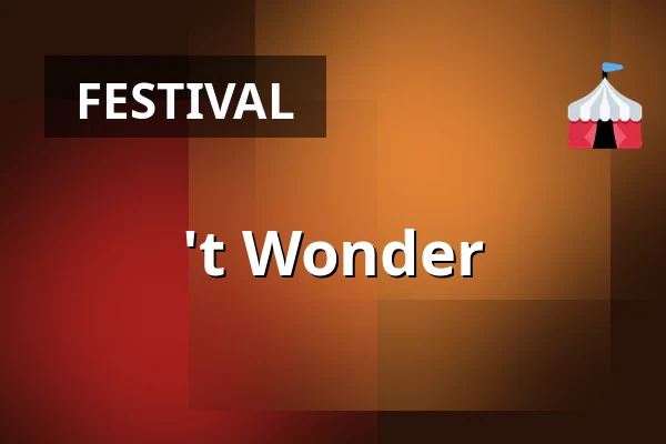 't Wonder — 't Wonder, Woerden