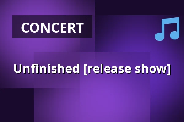 Unfinished [release show] — Vessel 11, Rotterdam