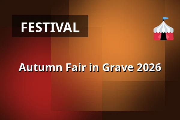 Autumn Fair in Grave 2026 — Lunette, Grave