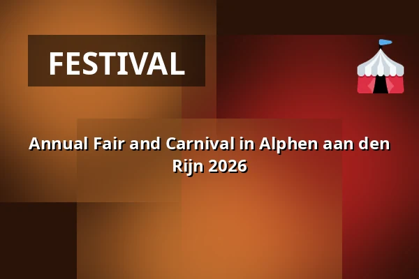 Annual Fair and Carnival in Alphen aan den Rijn 2026 — C.P. Mulderveld, Alphen aan den Rijn