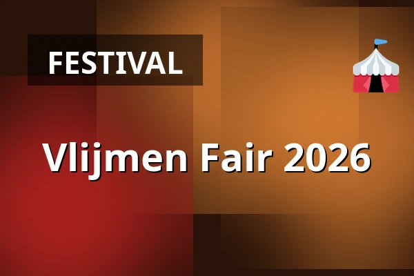 Vlijmen Fair 2026 — Plein, Akkerstraat, Vlijmen