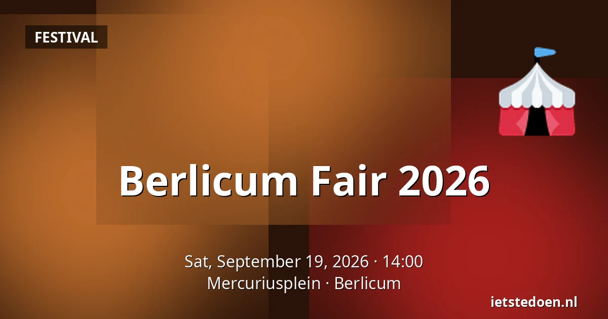Berlicum Fair 2026 — Mercuriusplein, Berlicum